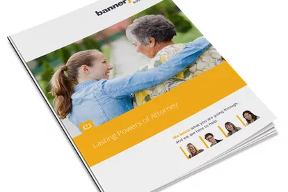 Lasting Powers of Attorney