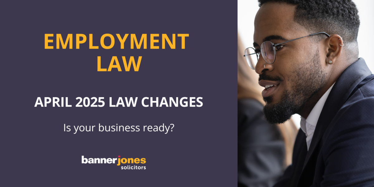 Employment Law Changes from April 2025 – what do employers need to know ...